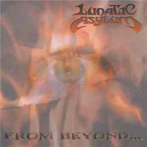 Lunatic Asylum  - From Beyond...