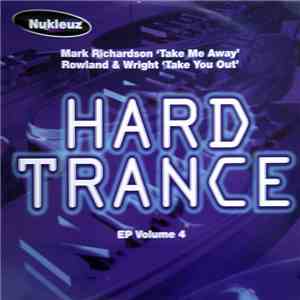 Mark Richardson / Rowland & Wright - Hard Trance EP Volume 4
