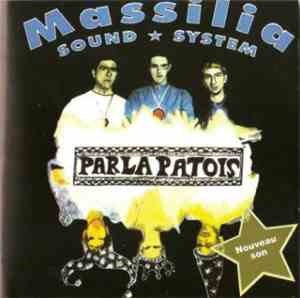 Massilia Sound System - Parla Patois