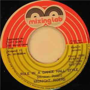 Midnight Riders - Rule In A Dance Hall Style