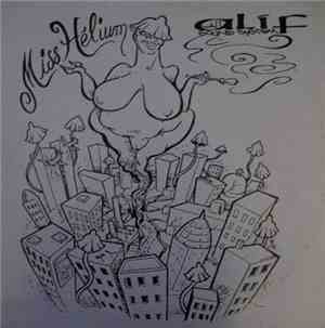 Miss Hélium / Alif Sound System - Miss Hélium / Alif Sound System