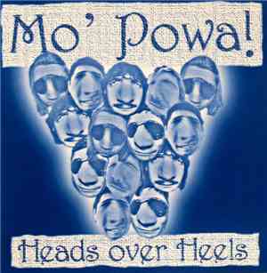 Mo' Powa! - Heads Over Heels