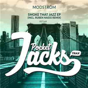 Modström - Smoke That Jazz EP