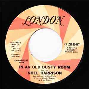 Noel Harrison - In An Old Dusty Room / Cheryl's Going Home