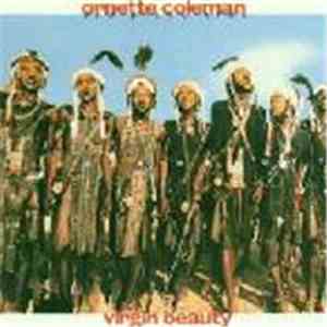 Ornette Coleman And Prime Time  - Virgin Beauty