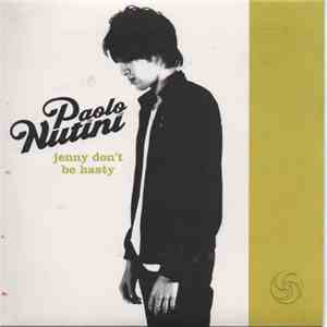 Paolo Nutini - Jenny Don't Be Hasty