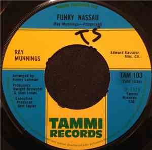 Ray Munnings - Funky Nassau / Jump In The Water