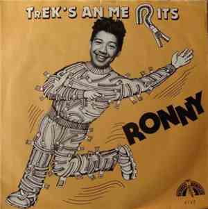 Ronny - Trek 's An Me Rits