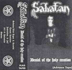 Sabatan  - Denial Of The Holy Creation