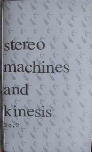 Stereo Machines And Kinesis - No.2