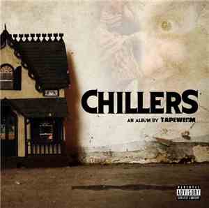 Tapewerm - Chillers