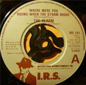 The Alarm - Where Were You Hiding When The Storm Broke