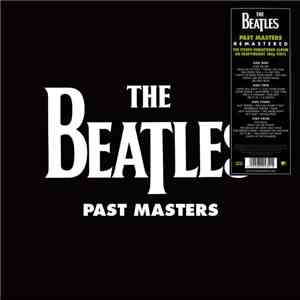 The Beatles - Past Masters