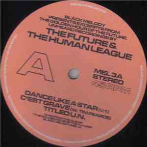 The Future  & The Human League - Excerpts From The Golden Hour Of The Future