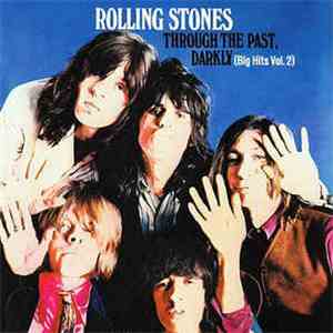 The Rolling Stones - Through The Past, Darkly (Big Hits Vol. 2)