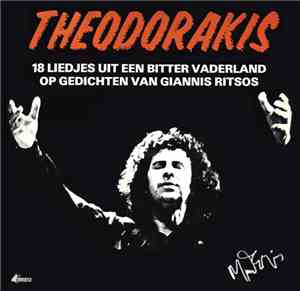 Theodorakis Op Gedichten Van Giannis Ritsos - 18 Liedjes Uit Een Bitter Vad ...