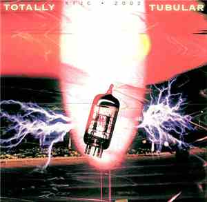 Various - Totally Tubular