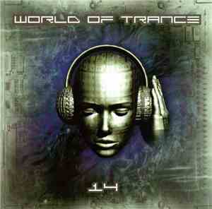 Various - World Of Trance 14