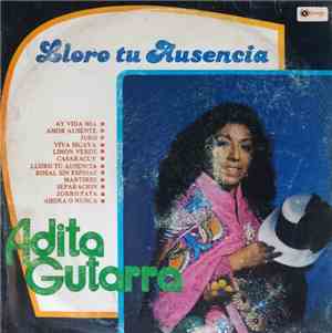 Adita Gutarra - Lloro Tu Ausencia