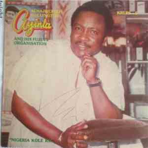 Alhaji Chief Kollington Ayinla & His Fuji '78 Organization - Nigeria Kole K ...