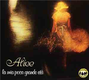 Alice - La Mia Poca Grande Età
