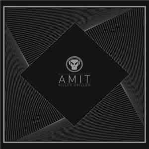 Amit - Killer Driller / Colour Blind