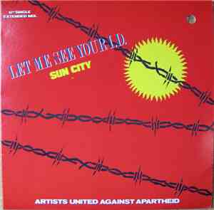 Artists United Against Apartheid - Let Me See Your I.D. (Sun City)