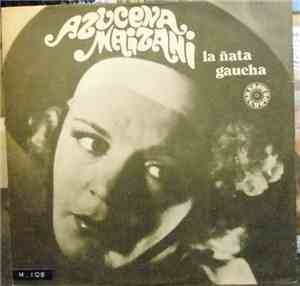 Azucena Maizani - La Ñata Gaucha En Versiones Ineditas