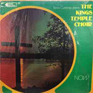 Benny Cummings Directs The Kings Temple Choir - NOW