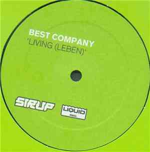 Best Company - Living (Leben)