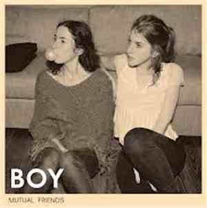 BOY  - Mutual Friends