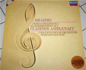 Brahms - Vladimir Ashkenazy, Concertgebouw Orchestra, Bernard Haitink - Kla ...