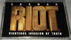 Carman - R.I.O.T. (Righteous Invasion Of Truth)
