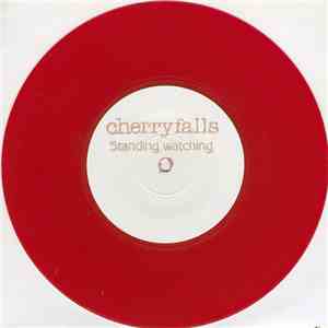 Cherryfalls - Standing Watching
