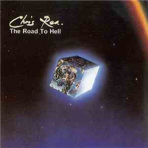 Chris Rea - The Road To Hell