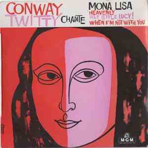 Conway Twitty - Mona Lisa