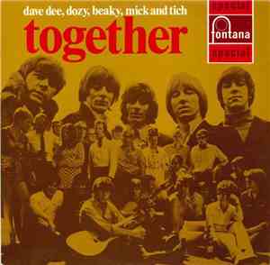 Dave Dee, Dozy, Beaky, Mick & Tich - Together