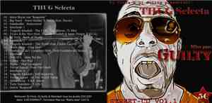 DJ Guilty Featuring DJ Vince  - Thug Selecta