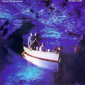 Echo & The Bunnymen - Ocean Rain