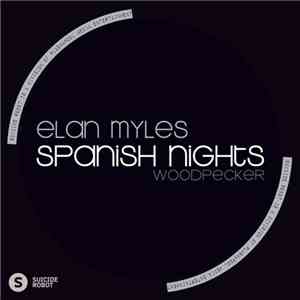 Elan Myles - Spanish Nights