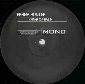 Frank Hunter - King Of Bass