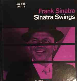 Frank Sinatra - Sinatra Swings (Swing Along With Me)