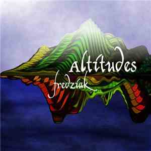 Fredziak - Altitudes