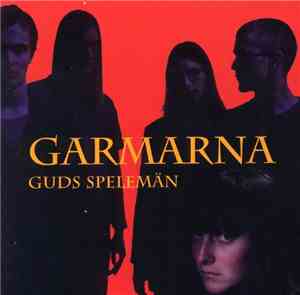 Garmarna - Guds Spelemän