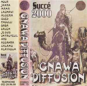 Gnawa Diffusion - Succé 2000