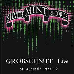 Grobschnitt - Live St. Augustin 1977 - 2