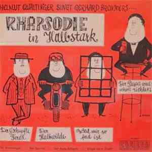 Helmut Qualtinger Singt Gerhard Bronner - Rhapsodie In Halbstark
