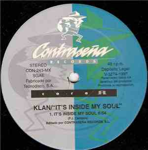 Klan  - It's Inside My Soul
