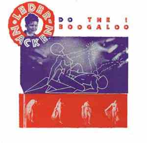 Ledernacken - Do The Boogaloo