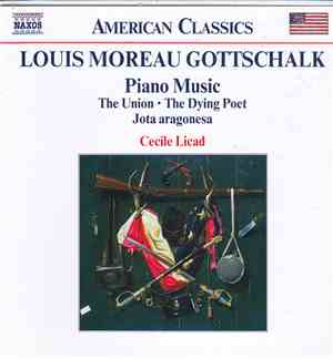 Louis Moreau Gottschalk, Cecile Licad - Piano Music (The Union • The Dying  ...